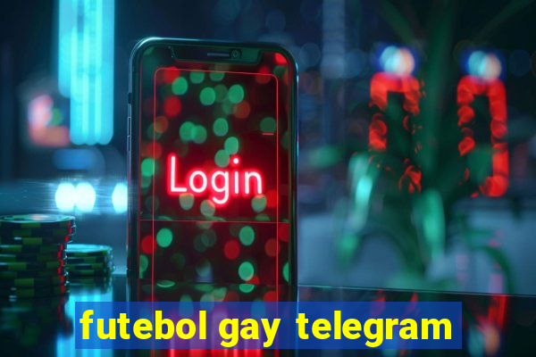 futebol gay telegram